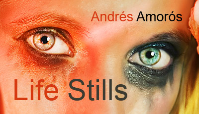 Life Stills por Andrés Amorós